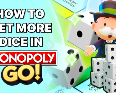 Getting More Dice in Monopoly Go